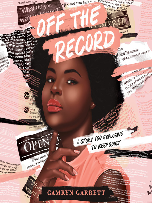 Title details for Off the Record by Camryn Garrett - Available